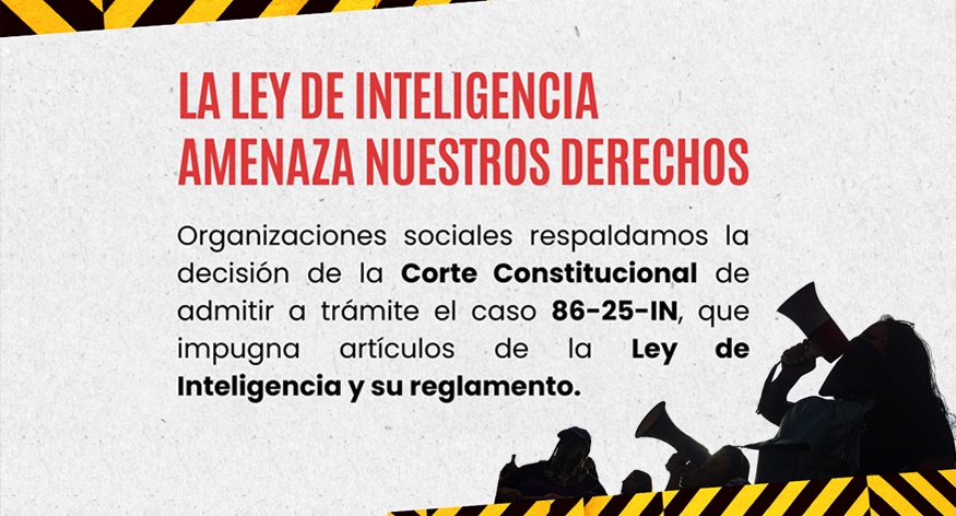 La Corte Constitucional admite el caso 86-25-IN contra la Ley de Inteligencia